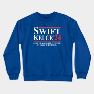 Swift Kelce There is no one better Crewneck Sweatshirt